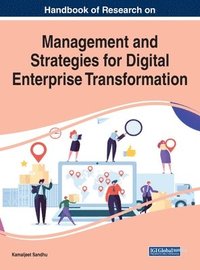 bokomslag Handbook of Research on Management and Strategies for Digital Enterprise Transformation