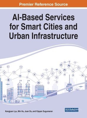 AI-Based Services for Smart Cities and Urban Infrastructure 1