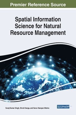 Spatial Information Science for Natural Resource Management 1
