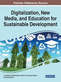 bokomslag Digitalization, New Media, and Education for Sustainable Development