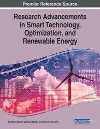 bokomslag Research Advancements in Smart Technology, Optimization, and Renewable Energy