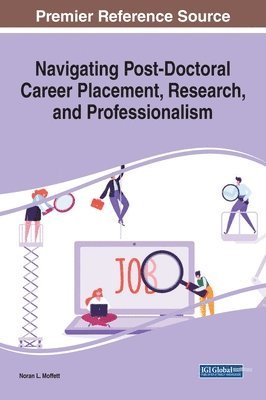 bokomslag Navigating Post-Doctoral Career Placement, Research, and Professionalism