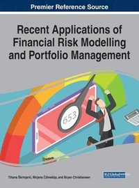 bokomslag Recent Applications of Financial Risk Modelling and Portfolio Management
