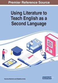 bokomslag Using Literature to Teach English as a Second Language