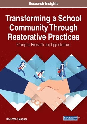 bokomslag Transforming a School Community Through Restorative Practices