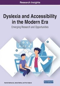bokomslag Dyslexia and Accessibility in the Modern Era