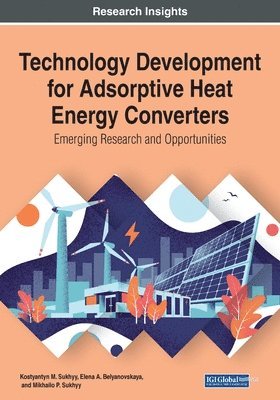 Technology Development for Adsorptive Heat Energy Converters 1