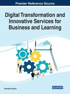 Digital Transformation and Innovative Services for Business and Learning 1
