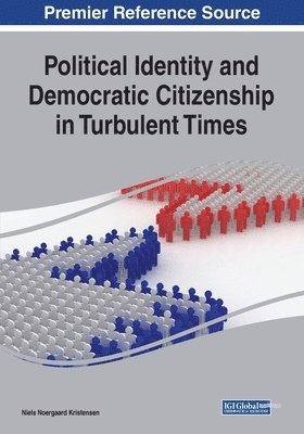 bokomslag Political Identity and Democratic Citizenship in Turbulent Times