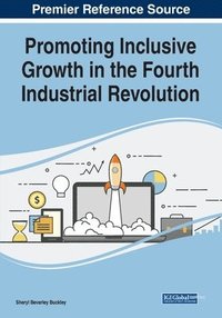 bokomslag Promoting Inclusive Growth in the Fourth Industrial Revolution