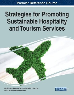 Strategies for Promoting Sustainable Hospitality and Tourism Services 1