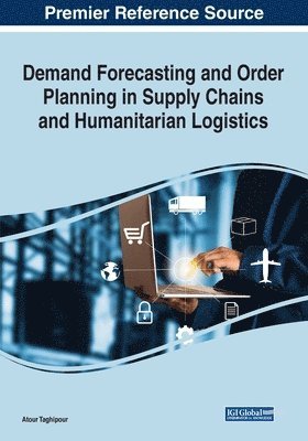 Demand Forecasting and Order Planning in Supply Chains and Humanitarian Logistics 1