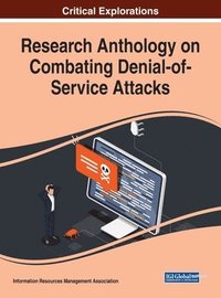 bokomslag Research Anthology on Combating Denial-of-Service Attacks