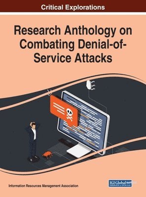 bokomslag Research Anthology on Combating Denial-of-Service Attacks