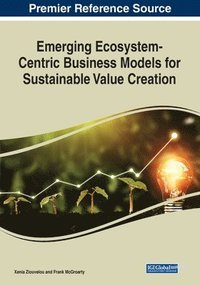 bokomslag Emerging Ecosystem-Centric Business Models for Sustainable Value Creation