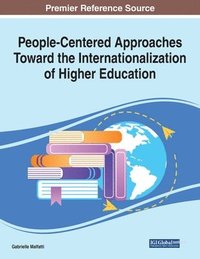 bokomslag People-Centered Approaches Toward the Internationalization of Higher Education