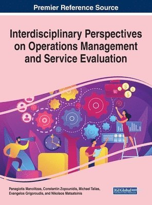 bokomslag Interdisciplinary Perspectives on Operations Management and Service Evaluation