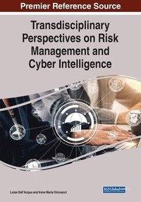 bokomslag Transdisciplinary Perspectives on Risk Management and Cyber Intelligence