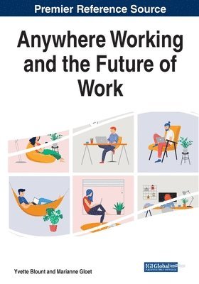 Yvette Blount, Marianne Gloet - Anywhere Working and the Future of Work, Häftad