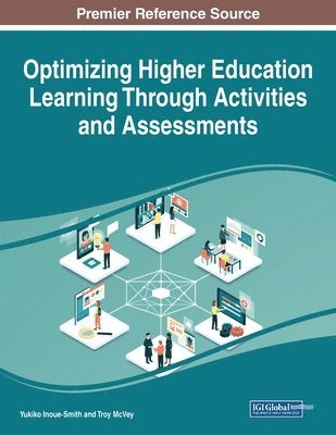 bokomslag Optimizing Higher Education Learning Through Activities and Assessments