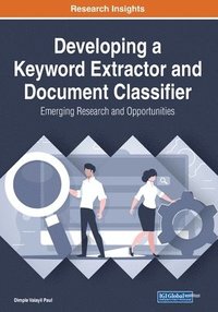 bokomslag Developing a Keyword Extractor and Document Classifier