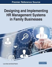 bokomslag Designing and Implementing HR Management Systems in Family Businesses