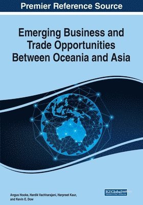 bokomslag Emerging Business and Trade Opportunities Between Oceania and Asia, 1 volume