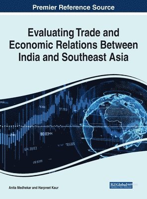 Evaluating Trade and Economic Relations Between India and Southeast Asia