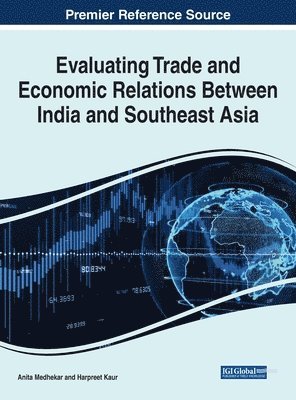 Evaluating Trade and Economic Relations Between India and Southeast Asia 1