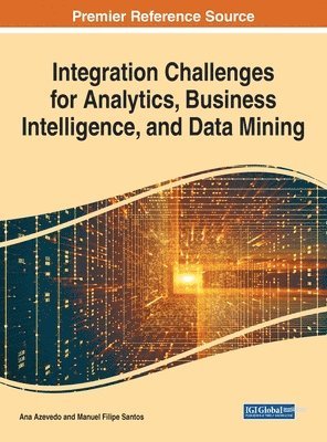 Integration Challenges for Analytics, Business Intelligence, and Data Mining 1