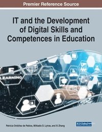 bokomslag IT and the Development of Digital Skills and Competences in Education, 1 volume