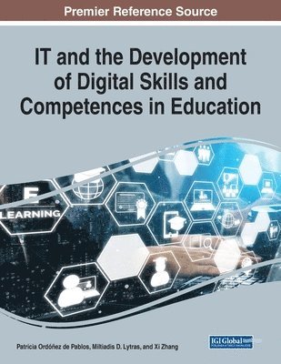 bokomslag IT and the Development of Digital Skills and Competences in Education, 1 volume