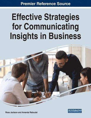 bokomslag Effective Strategies for Communicating Insights in Business