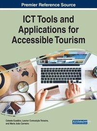 bokomslag ICT Tools and Applications for Accessible Tourism