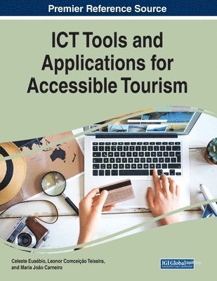 ICT Tools and Applications for Accessible Tourism 1