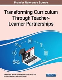 bokomslag Transforming Curriculum Through Teacher-Learner Partnerships