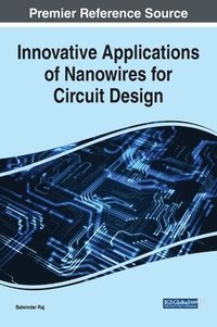 bokomslag Innovative Applications of Nanowires for Circuit Design