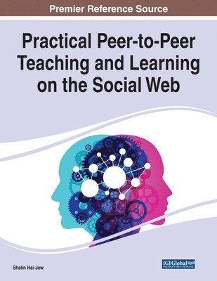 bokomslag Practical Peer-to-Peer Teaching and Learning on the Social Web
