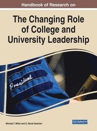 bokomslag Handbook of Research on the Changing Role of College and University Leadership