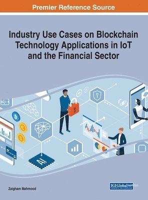 bokomslag Industry Use Cases on Blockchain Technology Applications in IoT and the Financial Sector