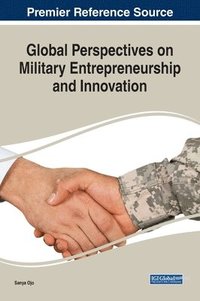 bokomslag Global Perspectives on Military Entrepreneurship and Innovation