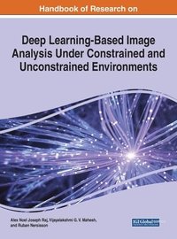 bokomslag Handbook of Research on Deep Learning-Based Image Analysis Under Constrained and Unconstrained Environments