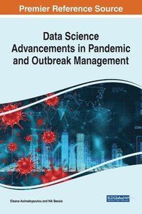 bokomslag Data Science Advancements in Pandemic and Outbreak Management