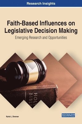 bokomslag Faith-Based Influences on Legislative Decision Making