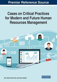 bokomslag Cases on Critical Practices for Modern and Future Human Resources Management