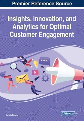 bokomslag Insights, Innovation, and Analytics for Optimal Customer Engagement