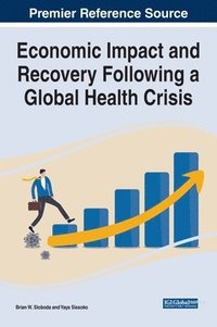 bokomslag Economic Impact and Recovery Following a Global Health Crisis