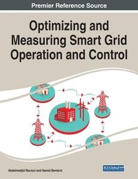 bokomslag Optimizing and Measuring Smart Grid Operation and Control