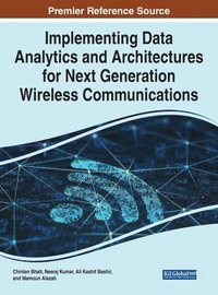 bokomslag Implementing Data Analytics and Architectures for Next Generation Wireless Communications