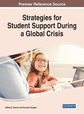 Jeffrey D. Herron, Taurean Douglas - Strategies for Student Support During a Global Crisis, Inbunden